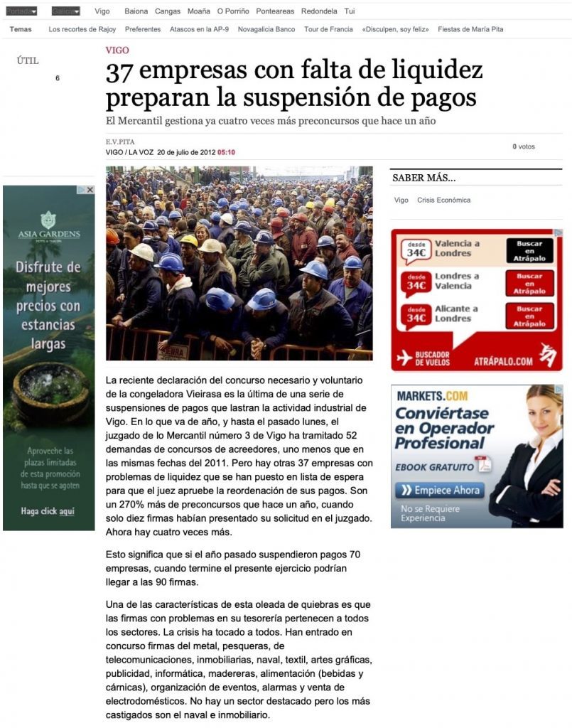 www.lavozdegalicia.es noticia vigo 2012 07 20 37 empresas falta liquidez preparan suspension pagos 0003 201207V20C2991